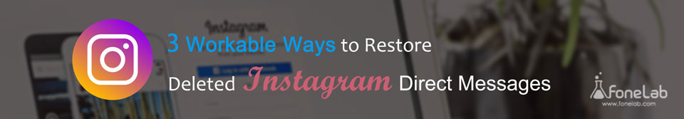 Recover Instagram Messages
